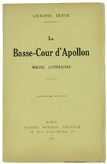 La Basse-Cour d'Apollon. Moeurs Littéraires