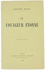 Le Voyageur Etonné