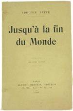 JusqùA la Fin du Monde