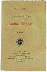 Louise Ripas. Une Privilegiée de la Sainte Vierge