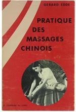 Pratique des Massages Chinois