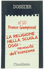 La Religione nella Scuola Oggi: Necessità dell'Esenzione