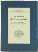 La Teoria dell'Ereditarietà