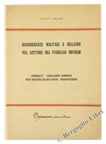 Benemerenze Militari e Belliche nel Settore del Pubblico Impiego. Generalità. Legislazione Sommaria. Note Pratiche ed Esplicative. Giurisprudenza