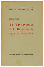 Il Vescovo di Roma nella Vita della Chiesa