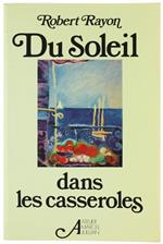 Du Soleil Dans les Casseroles