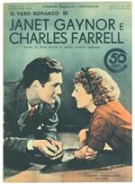 Il Vero Romanzo di Janet Gaynor e Charles Farrell. Narrato da Berta Across, la Celebre Scrittrice Americana