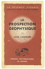 La Prospection Geophysique