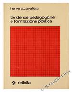 Tendenze pedagogiche e formazione politica