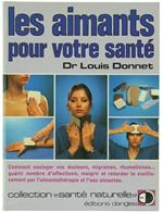 Les Aimants Pour Votre Santé