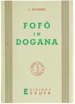 Fofò in Dogana