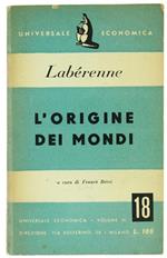 L' Origine dei Mondi