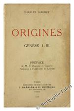 Origines de l'Univers et de l'Homme d'Apres la Bible (Genése I-III)