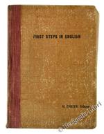 First Steps in English. Premiére Année d'Anglais (Classes Elémentaires et Préparatoires)