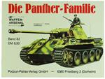 Die Panther-Familie. Panther (Ausf.D,A,G), Panther-Befehlswagen, Panther-Beobachtungswagen, Jagdpanther, Bergepanther, Weitere Planungen