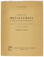 Lezioni di Metallurgia e Metallografia. Metalli e Leghe non Ferrose a Cura Dell