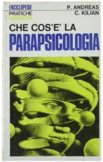 Che Cos'é la Parapsicologia