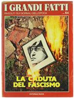 La Caduta del Fascismo