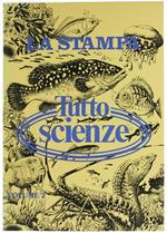 Tuttoscienze. Volume 2: Raccolta del Supplemento Settimanale del Quotidiano la Stampa, dal 2 Giugno 1982 al 22 Dicembre 1982