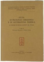 Studi di filologia germanica e di letteratura tedesca in onore di Nicola Accolti Gil Vitale
