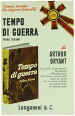 Tempo di Guerra (1939-1941) - Primo Volume