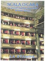 Scala, O Cara. La Grande Stagione Lirica 86/87 Nei Teatri Italiani