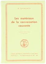 Les Materiaux de la Conversation Courante