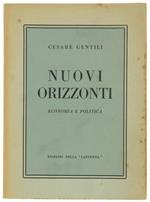 Nuovi Orizzonti. Economia e Politica