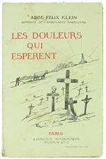 Les Douleurs Qui Esperent