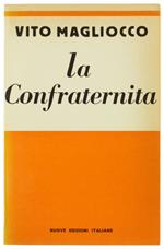 La Confraternita. Romanzo