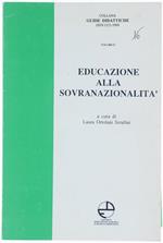 Educazione alla Sovranazionalità Esperienze Pluridisciplinari in una Scuola Attiva