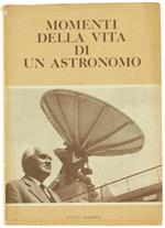 Momenti della Vita di un Astronomo