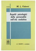 Aspetti Psicologici della Personalità nell'Età Evolutiva