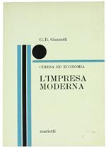 L' Impresa Moderna. Chiesa ed Economia