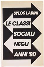 Le Classi Sociali Negli Anni '80