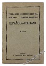 Verdadera Correspondencia Mercantil Y Familiar Modernas Espanola-Italiana