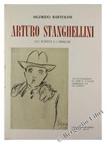 Arturo Stanghellini. gli Scritti e i Disegni