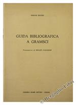 Guida Bibliografica a Gramsci