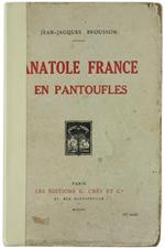 Anatole France en Pantoufles