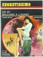 Os 117: Baccano a Lugano