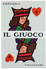 Il Giuoco. Nuovo Testo