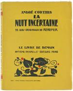 La Nuit Incertaine. 32 Bois Originaux de Renefer