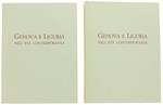 Genova e Liguria nell'Età Contemporanea. un Secolo e Mezzo di Vita Economica 1815-1969. Vol. I e II