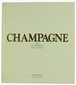 Champagne - gli Interpreti di un Mito