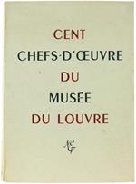 Cent Chefs-D'Oeuvre du Musée du Louvre