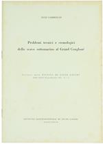 Problemi Tecnici e Cronologici Dello Scavo Sottomarino al Grand Congloué