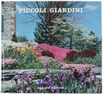 Piccoli Giardini. Elementi Botanici e Naturali. Opere Murarie