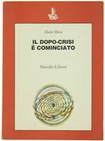 Il Dopo-Crisi é Cominciato