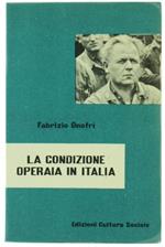 La Condizione Operaia in Italia