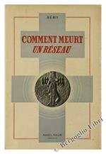 Comment Meurt un Réseau (Fin 1943)